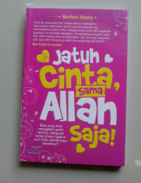 Image of Jatuh Cinta Sama Allah Saja!