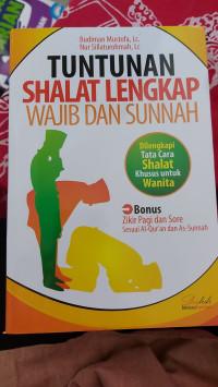 Image of Tuntunan Shalat Lengkap Wajib dan Sunnah