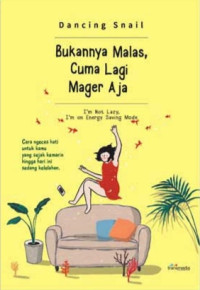 Image of Bukannya Malas, Cuma Lagi Mager Aja