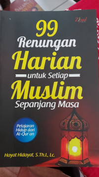 Image of 99 Renungan Harian untuk Setiap Muslim Sepanjang Masa