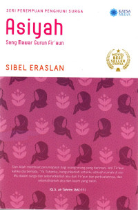 Image of Asiyah Sang Mawar Gurun Fir'aun