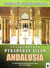 Image of Ensiklopedia Peradaban Islam Andalusia Jilid 9