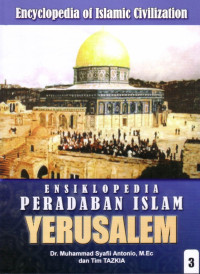 Image of Ensiklopedia Peradaban Islam Yarusalem Jilid 3