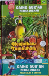 Image of Sains Qur'an Menakjubkan Anak Saleh & Cerdas: Keajaiban Tumbuhan