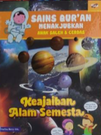 Image of Sains Qur'an Menakjubkan Anak Saleh & Cerdas: Keajaiban Alam Semesta