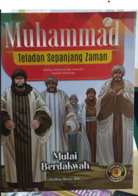 Image of Muhammad Teladan Sepanjang Zaman: Mulai Berdakwah