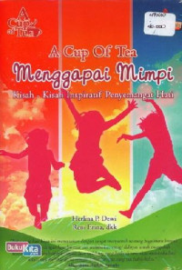 Image of A Cup Of Tea Menggapai Mimpi