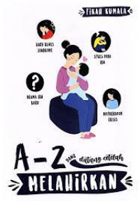 Image of A-Z yang Datang Setelah Melahirkan