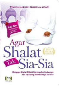Image of Agar Shalat Tak Sia-sia