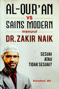 Image of Al-Quran VS Sains Modern Menurut Dr. Zakir Naik Sesuai atau Tidak Sesuai?