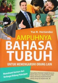 Image of Ampuhnya Bahasa Tubuh Untuk Mempengaruhi Orang Lain