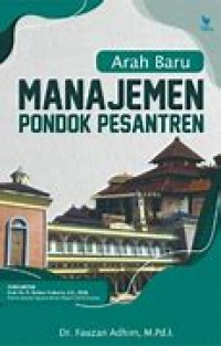 Image of Arah Baru Manajemen Pondok Pesantren