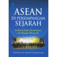 Image of ASEAN Dipersimpangan Sejarah