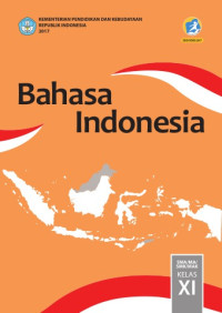Image of Bahasa Indonesia untuk SMA/SMK Kelas XI