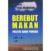 Image of Berebut Makan Politik Baru Pangan