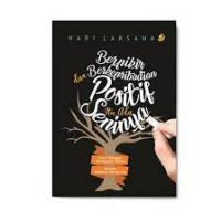 Image of Berpikir dan Berkepribadian Positif Itu Ada Seninya
