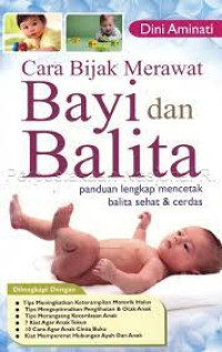 Image of Cara Bijak Merawat Bayi dan Balita