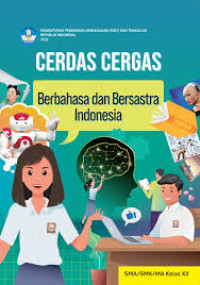 Image of Cerdas Cergas Berbahasa dan Bersastra Indonesia SMA Kelas XII