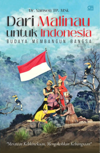 Image of Dari Malinau untuk Indonesia