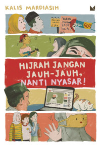 Image of Hijrah Jangan Jauh-Jauh, Nanti Nyasar!