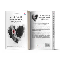 Image of Ia Tak Pernah Meminta untuk Dilahirkan