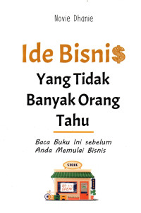 Image of Ide Bisnis Yang Tidak Banyak Orang Tahu