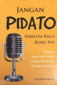 Image of Jangan Pidato Sebelum Baca Buku Ini