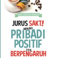 Image of Jurusan Sakti Menjadi Pribadi Positif Dan Berpengaruh