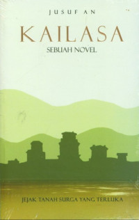 Image of kailasa jejak tanah surga yang terluka