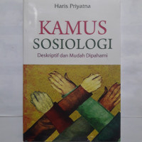Image of Kamus Sosiologi : deskriptif dan mudah dipahami