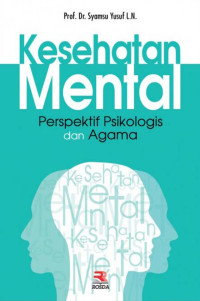 Image of Kesehatan Mental Perspektif Psikologis dan Agama