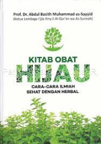 Image of Kitab Obat Hijau Cara-cara Ilmiah Sehat dengan Herbal