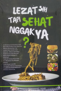 Image of Lezat Sih Tapi Sehat Nggak Ya?