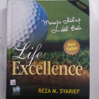 Image of Life Excellence : Menuju Hidup Lebih Baik