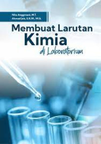 Image of Membuat Larutan Kimia di Laboratorium