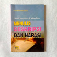 Image of Menulis Deskripsi dan Narasi