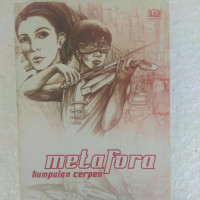 Image of Metafora Sekumpulan Cerpen