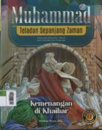 Image of Muhammad Teladan Sepanjang Zaman: Kemenangan di Khaibar