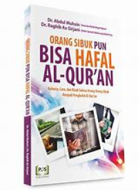 Image of Orang Sibuk Pun Bisa Hafal Al-Qur'an