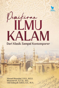 Image of Pemikiran Ilmu Kalam Dari Klasik Sampai Kontemporer