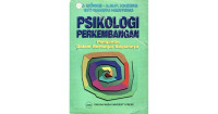 Image of Psikologi perkembangan pengantar dalam berbagai bagiannya