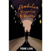 Image of Rembulan tenggelam di wajahmu