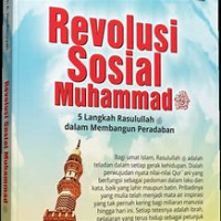 Image of Revolusi Sosial Muhammad 5 Langkah Rasulullah dalam Membangun Peradaban