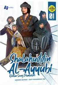 Image of Shalahuddin Al-Ayyubi: Rahim Sang Pembebas