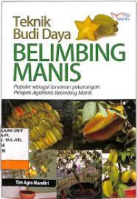 Image of Teknik Budidaya Belimbing Manis