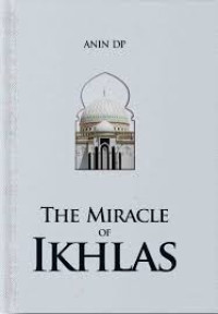 Image of The Miracle of Ikhlas