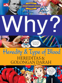 Image of Why? Hereditas dan Golongan Darah