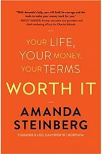 Image of Worth It Your Life, Your Money, Your Terms