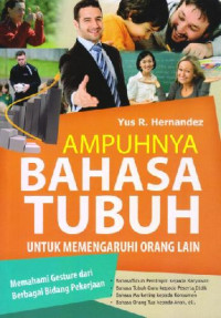 Image of Ampuhnya Bahasa Tubuh untuk Memengaruhi Orang Lain