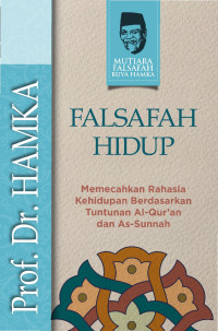 Image of Falsafah Hidup Memecahkan Rahasia Kehidupan